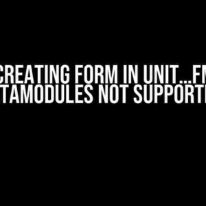 Error creating form in Unit…fmx: FMX datamodules not supported.