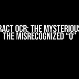 Pytesseract OCR: The Mysterious Case of the Misrecognized “o”